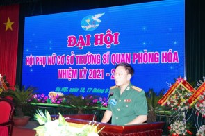 Hội Phụ nữ cơ sở Trường Sĩ quan Phòng hóa tổ chức thành công Đại hội nhiệm kỳ 2021 - 2026